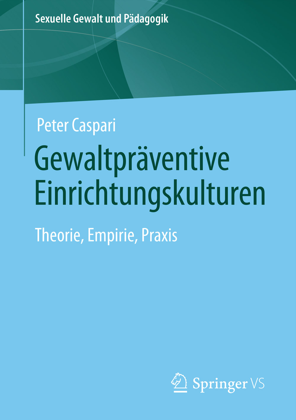 Buchtitel Gewaltpräventive Einrichtungskulturen